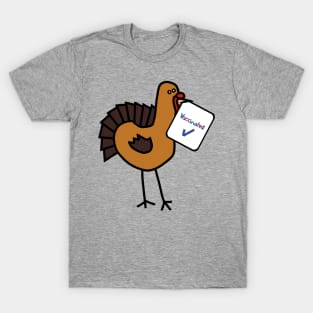 Funny Thanksgiving Turkey with Vaccinated Sign T-Shirt